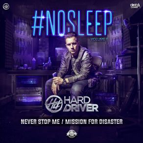 Download track Never Stop Me (Extended Mix) Hard Driver