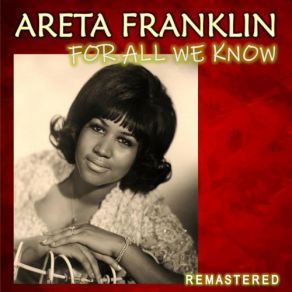 Download track Maybe I´m A Fool (Remastered) Aretha Franklin