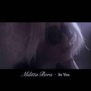 Download track Se Vos Militta Bora