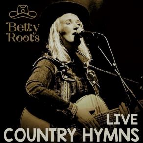 Download track Old Time Religion (Live) Betty Roots