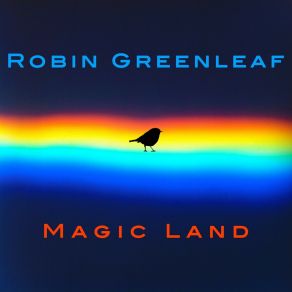 Download track Magic Land (Acul Minimal Mix) Robin Greenleaf