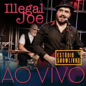 Download track Mary Had A Little Lamb (Ao Vivo) Illegal Joe