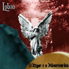 Download track Os Últimos Farrapos Da Liberdade Lobão