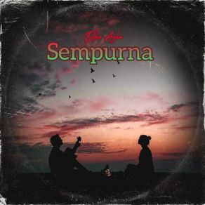 Download track Sempurna Efka Azka