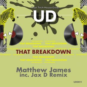 Download track That Breakdown (Radio Mix) Matthew James