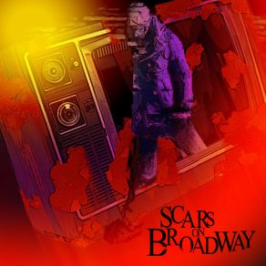 Download track World Long Gone Scars On Broadway