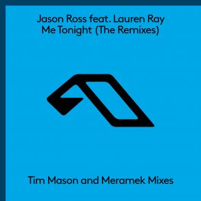 Download track Me Tonight (Tim Mason Remix) Jason Ross, Lauren Ray