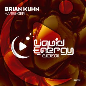 Download track Harbinger (Original Mix) Brian Kuhn