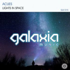 Download track Lights In Space (Original Mix) Acues