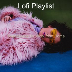 Download track Paradise Like Ambience For Homework Lofi Playlist