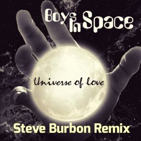 Download track Universe Of Love (Instrumental Mix) Boys In Space