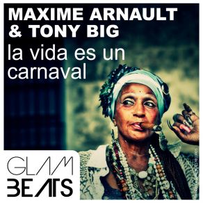 Download track La Vida Es Un Carnaval (Radio Edit) Big Tony