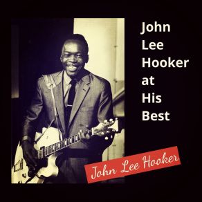 Download track Gonna Use My Rod John Lee Hooker