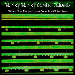 Download track Regulated By Machines (End Trip Hop Mix By Perma F) Blinky Blinky Computerband