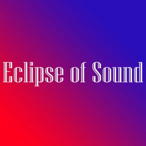 Download track Eclipse Of Sound Vadim Vouge