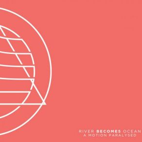 Download track Apart River Becomes Ocean