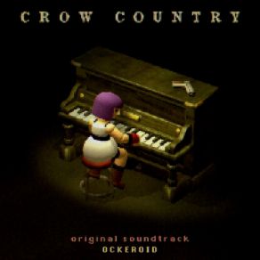 Download track Welcome To Crow Country Ockeroid