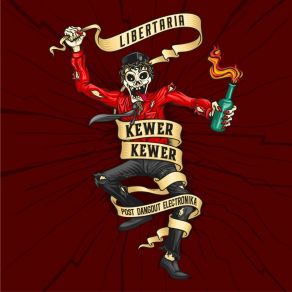 Download track Kewer-Kewer LibertariaRiris Arista