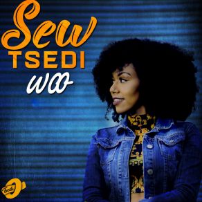 Download track Sew Tsedi