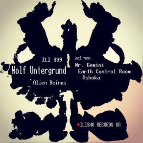 Download track Alien Beings (Mr. Gemini Remix) Wolf Untergrund