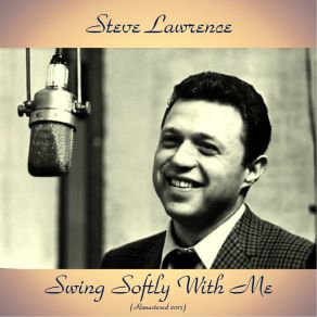 Download track I'm Old Fashioned (Remastered 2017) Steve Lawrence