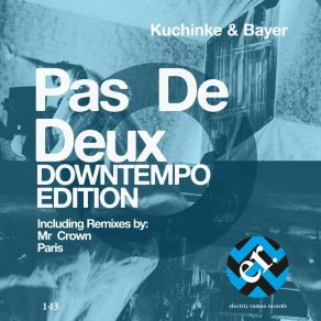 Download track Pas De Deux (Mr Crown Igor Et Coco Remix) KuchinkeCoco, Mr Crown