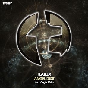 Download track Angel Dust (Original Mix) Flatlex