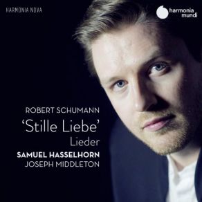 Download track Gedichte, Op. 35: 5. Sehnsucht Nach Der Waldgegend Joseph Middleton, Samuel Hasselhorn