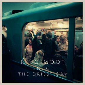 Download track The Driest Dry King Moot