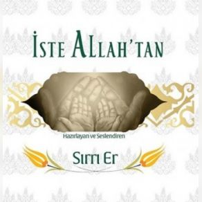 Download track İste Allah Tan Sırrı Er