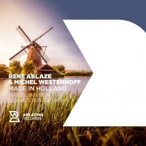 Download track Made In Holland (Miroslav Vrlik & Dave Steward Remix) Michel WesterhoffMiroslav Vrlik