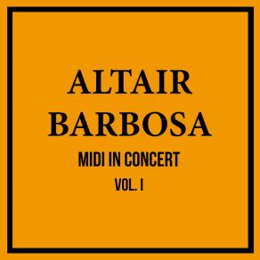 Download track A Verdadeira História Altair Barbosa