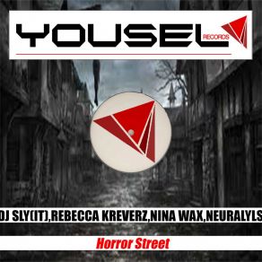 Download track Horror Street Neuralyls