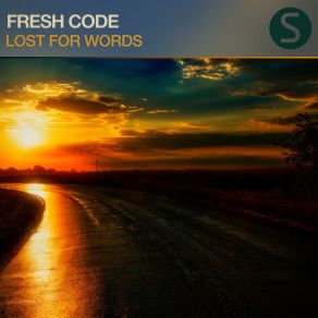 Download track Lost For Words (Original Mix) Fresh Code