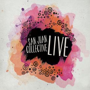 Download track Incertidumbre (Live) San Juan Collective