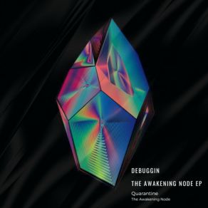 Download track The Awakening Node Debuggin