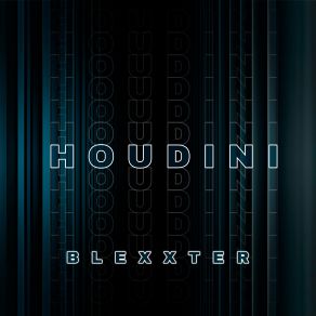 Download track Houdini' Blexxter