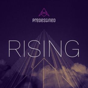 Download track Rising Predestined