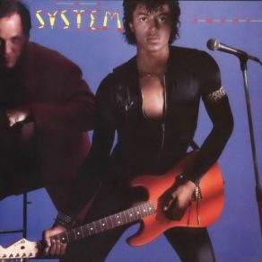 Download track You Are In My System (Extended Vocal) The System