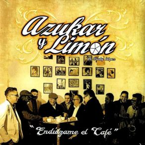 Download track Endulzame El Café Azukar