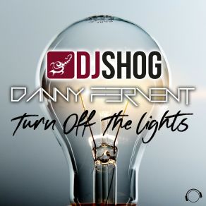 Download track Turn Off The Lights (Vocal Mix) Danny Fervent