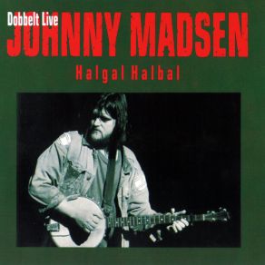 Download track Manden Med Stråhatten (Live) Johnny Madsen