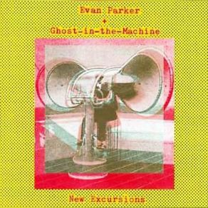 Download track C. O. D. Evan Parker, Ghost In The Machine