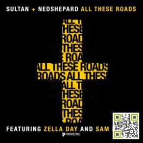 Download track All These Roads (Extended Mix) Sultan & Ned Shepard, Stella Day, Sam Martin