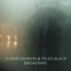 Download track Have You Met Miss Jones Miles Black, Oliver Gannon