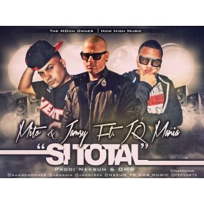 Download track Si Total Mito, JQ The # 1 Contender, Jamsy