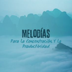 Download track Melodías De Enfoque Karla Canciones De Enfoque