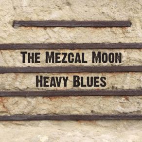 Download track End Of Time The Mezcal Moon