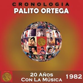 Download track Yo Tengo Fe (Que Todo Cambiara) (Versión '82) Palito Ortega