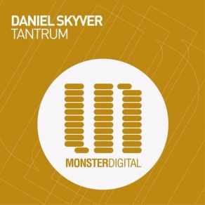 Download track Tantrum (Original Mix) Daniel Skyver